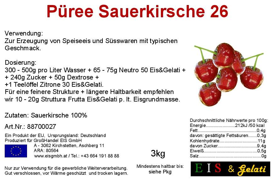 Etikett Sauerkirschen / Weichselpüree. Eis & Gelati Fruchtpüree für Speiseeis und Konditoreiprodukte. GroßHandel Eis GmbH