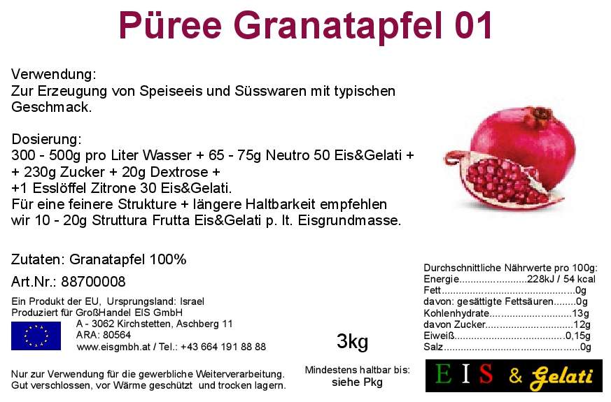 Etikett Granatapfelpüree. Eis & Gelati Granatapfelpüree. Fruchtpüree Granatapfel für die Herstellung von Speiseeis und Konditoreiprodukten